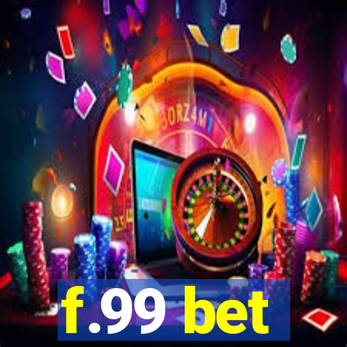f.99 bet